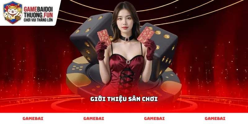 Thông tin Giới thiệu sân chơi và mô hình vận hành sảnh cược